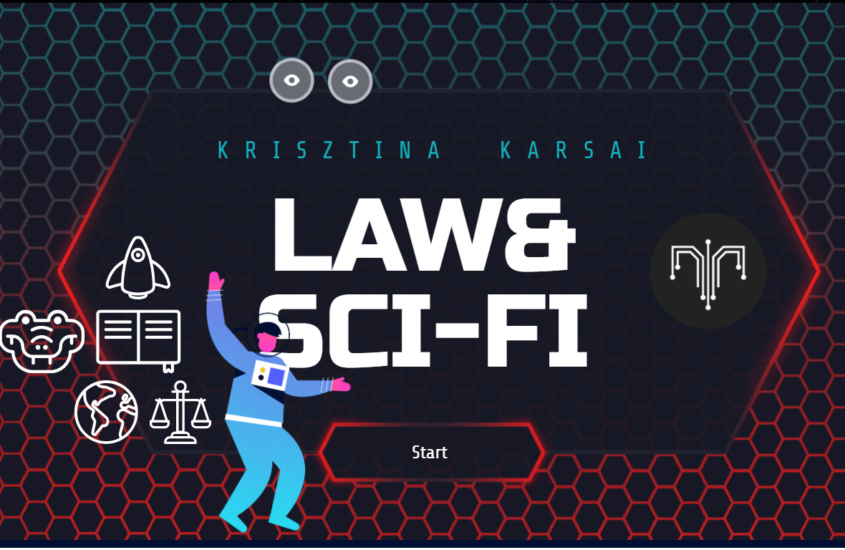 Lecture (in Hungarian) of Krisztina Karsai on Sci-Fi and Law